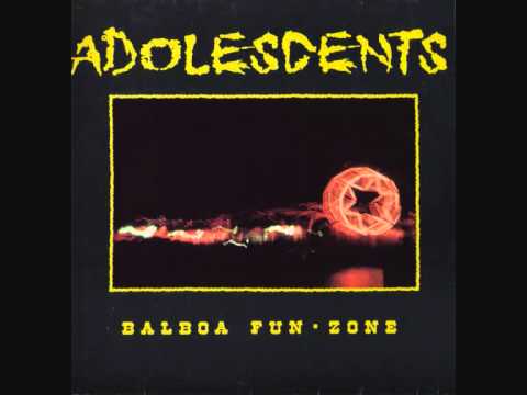 Текст песни Adolescents - Balboa Fun Zone Riot On The Beach