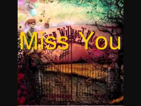 Текст песни  - Miss You