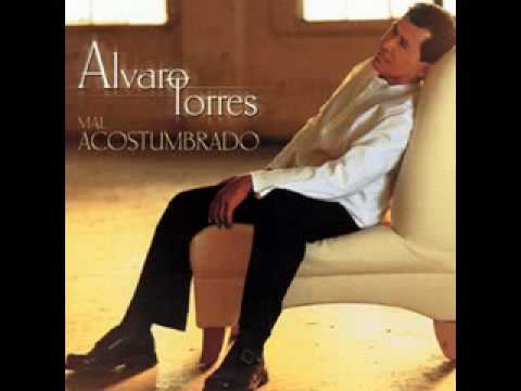 Текст песни Alvaro Torres - Todo Se Paga