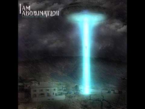 Текст песни I Am Abomination - Invasion