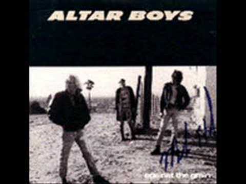 Текст песни Altar Boys - Against The Grain