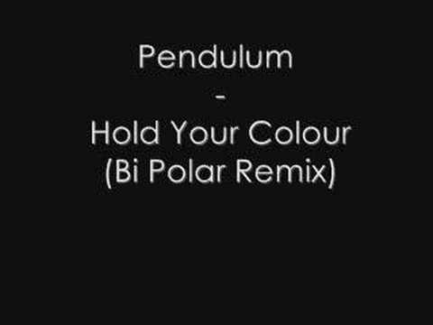 Текст песни Pendulum - Hold Your Colours remix