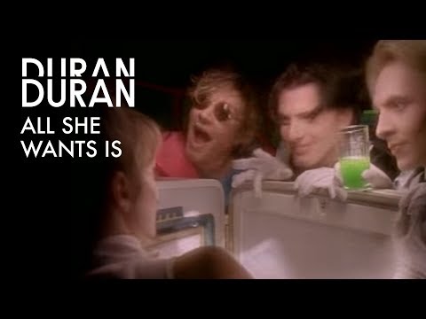 Текст песни Duran Duran - All She Wants Is