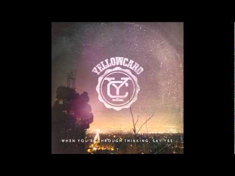 Текст песни Yellowcard - With You Around
