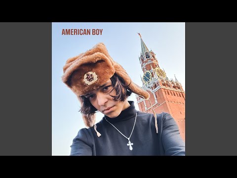 Текст песни  - AMERICAN BOY