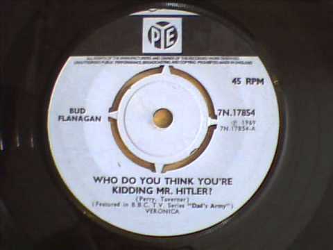 Текст песни  - Who Do You Think You Are Kidding Mr Hitler?
