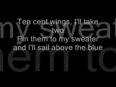 Текст песни  - Ten Cent Wings