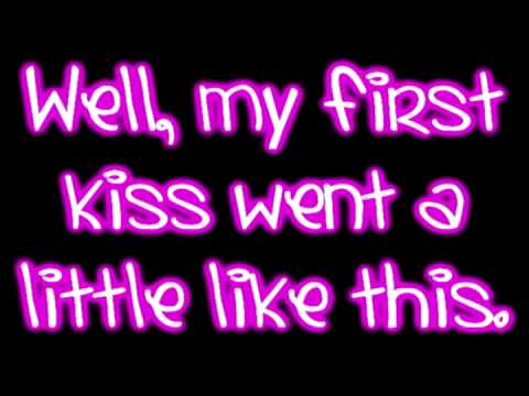 Текст песни  - My First Kiss