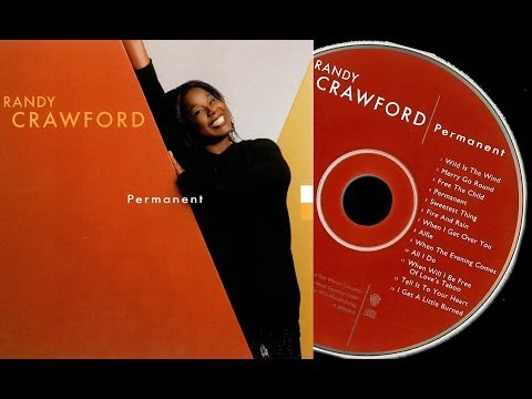 Текст песни Randy Crawford - Permanent