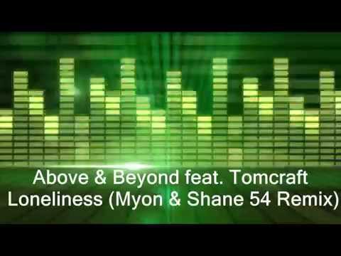 Текст песни  - Loneliness (Myon & Shane 54 Remix)