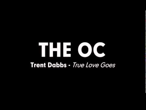 Текст песни Trent Dabbs - True Love Goes