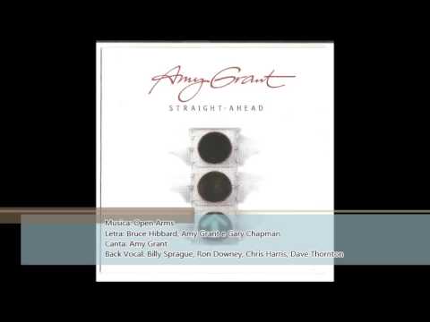 Текст песни Amy Grant - Open Arms