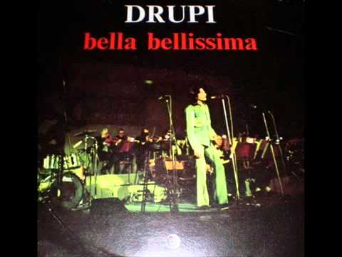 Текст песни Drupi - Bella Bellissima