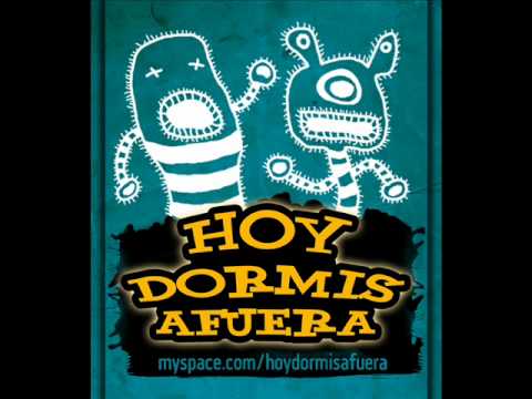 Текст песни Hoy Dormis Afuera - La Piola