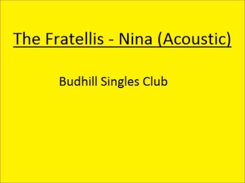 Текст песни The Fratellis - Nina