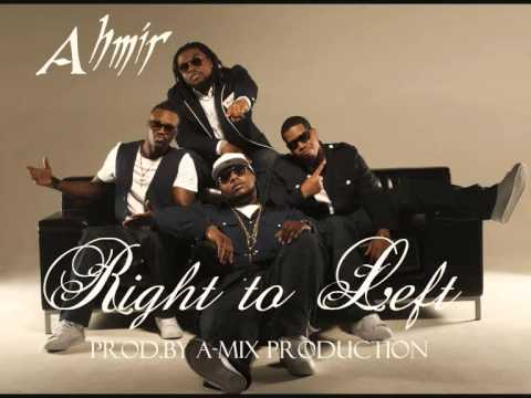 Текст песни Ahmir - Right To Left