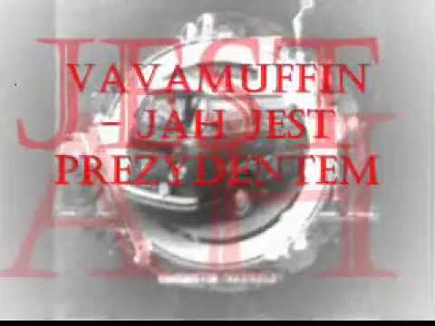 Текст песни Vavamuffin - Jah Jest Prezydentem