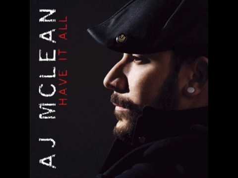 Текст песни AJ McLean - Have It All