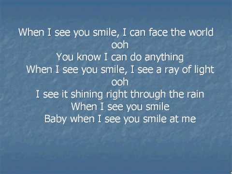 Текст песни  - When I See You Smile