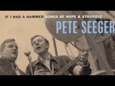 Текст песни Pete Seeger - Well May The World Go