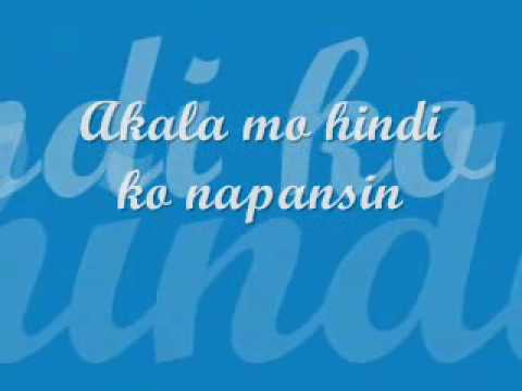 Текст песни Aiza Seguerra - Akala Mo...