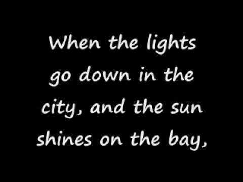 Текст песни  - When The Lights Go Down In The City