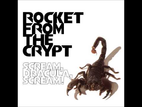 Текст песни Rocket From The Crypt - Burnt Alive