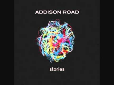 Текст песни Addison Road - Who I Am In You