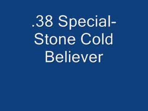 Текст песни  Special - Stone Cold Believer