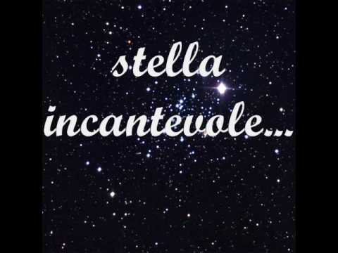 Текст песни  - Stella Incantevole