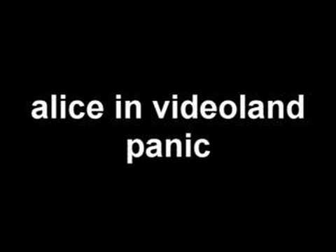 Текст песни Alice in videoland - Panic