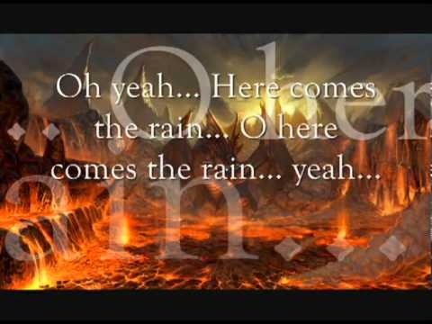 Текст песни  - When The Rain Comes