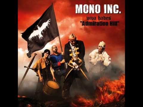 Текст песни Mono Inc. - Admiration Hill