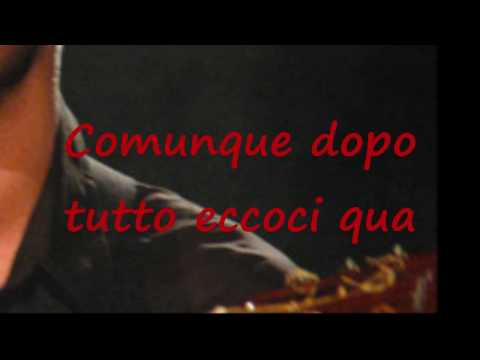 Текст песни  - Eccoci Qua
