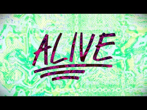 Текст песни  - Alive