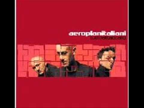Текст песни Aeroplanitaliani - Canzoni D