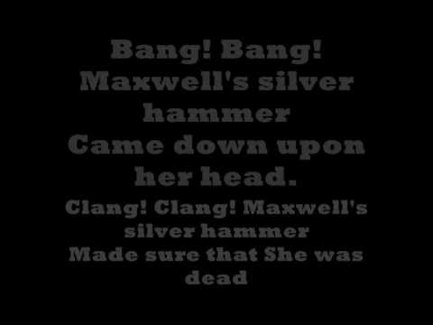 Текст песни The Beatles - Maxwells Silver Hammer