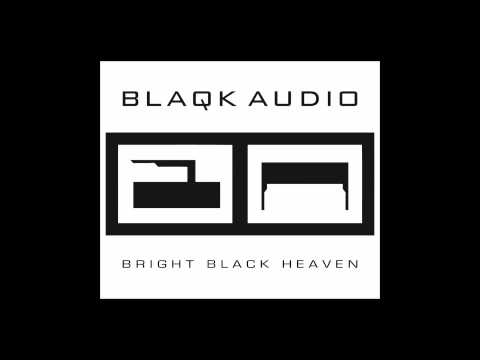Текст песни Blaqk Audio - The Witness