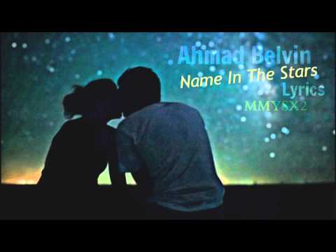 Текст песни Ahmad Belvin - Name In The Stars