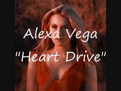 Текст песни Alexa Vega - Heart Drive