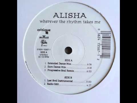 Текст песни Alisha - Wherever The Rhythm Takes Me