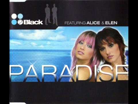 Текст песни 2 Black - Paradise