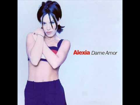Текст песни Alexia - Dame Amor