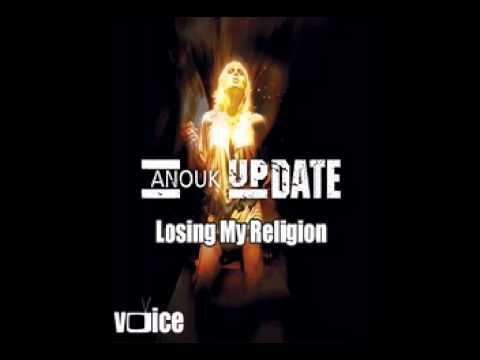 Текст песни Anouk - Losing My Religion (Live)