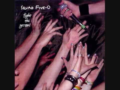 Текст песни Squad Five-O - Kids Of The World Unite