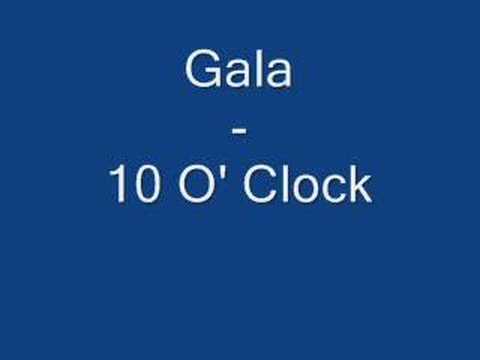 Текст песни Gala -  O Clock