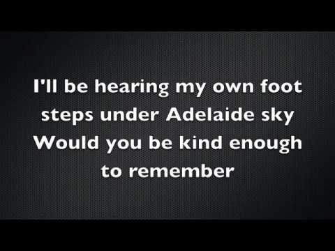 Текст песни  - Adelaide Sky