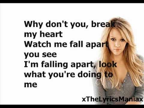 Текст песни Hillary Duff - Break My Heart