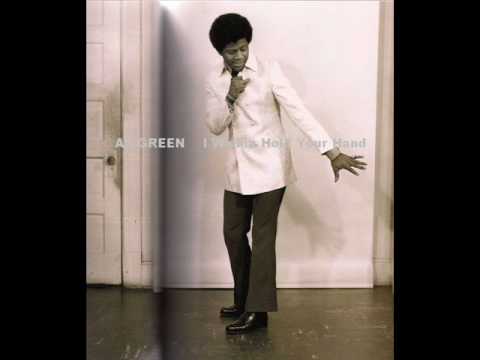 Текст песни Al Green - I Want To Hold Your Hand