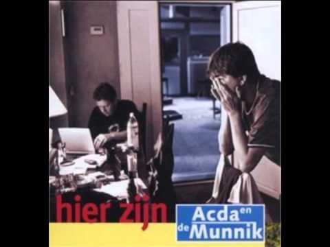Текст песни Acda En De Munnik - Foto